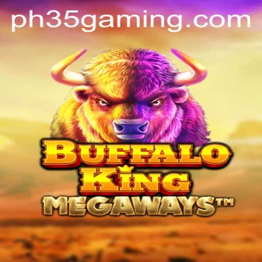Explore the World of BuffaloKing and the Exciting PH35 Experience